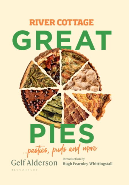 Cover for Gelf Alderson · River Cottage Great Pies: pasties, puds and more (Hardcover Book) (2024)