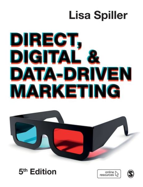 Cover for Lisa Spiller · Direct, Digital &amp; Data-Driven Marketing (Paperback Book) [5 Revised edition] (2020)
