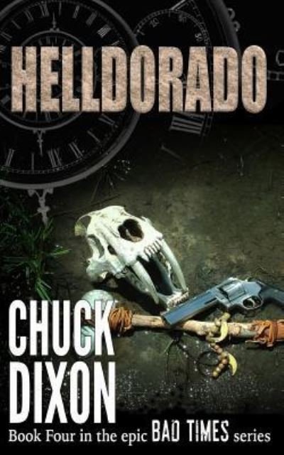 Cover for Chuck Dixon · Helldorado (Pocketbok) (2016)