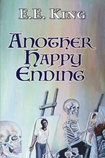 Cover for E E King · Another Happy Ending (Paperback Bog) (2016)