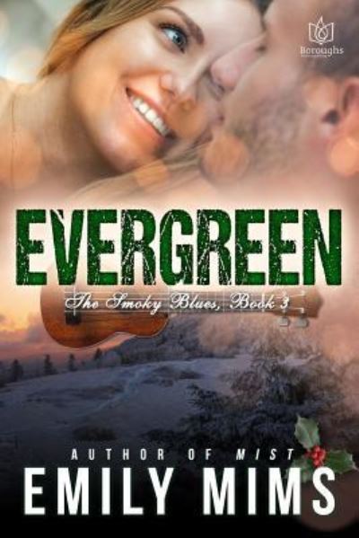 Cover for Emily Mims · Evergreen (Paperback Book) (2016)