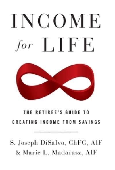 Cover for Joseph DiSalvo · Income for Life (Hardcover Book) (2020)