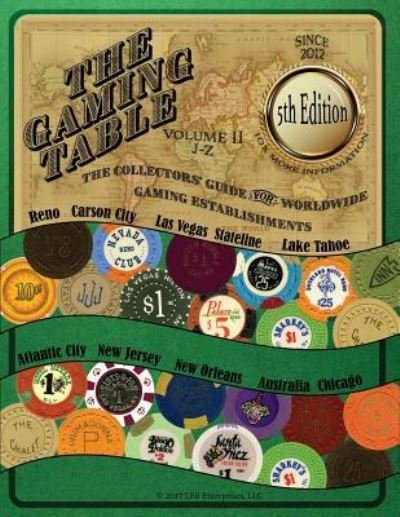 Cover for LLC Lfb Enterprises · The GAMING TABLE VOLUME 2 J-Z (Paperback Bog) (2017)