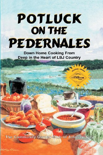 Cover for Club of Johnson City Community Garden · Potluck on the Pedernales: Down Home Cooking from Deep in the Heart of Lbj Country (Paperback Book) (1991)