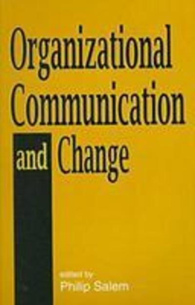 Cover for Salem · Organizational Communication and Change (Pocketbok) (1998)
