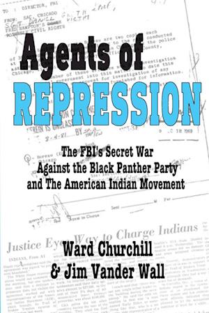 Cover for Ward LeRoy Churchill · Agents of Repression (Book) (2022)