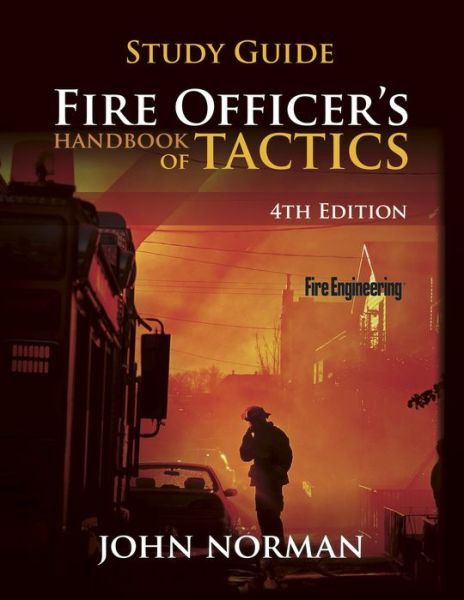 Cover for John Norman · Fire Officer's Handbook of Tactics - Study Guide (Paperback Book) [4 Revised edition] (2013)