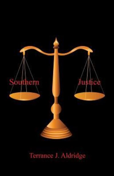 Cover for Terrance J. Aldridge · Southern Justice (Paperback Book) (2018)