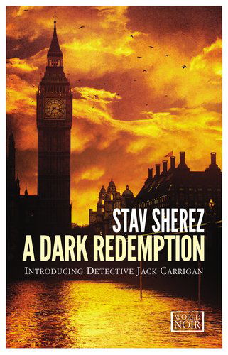 Cover for Stav Sherez · A Dark Redemption (World Noir) (Paperback Book) (2013)