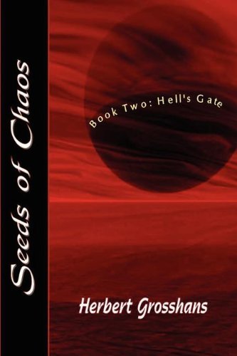 Cover for Herbert Grosshans · Seeds of Chaos Book 2 (Paperback Book) (2011)