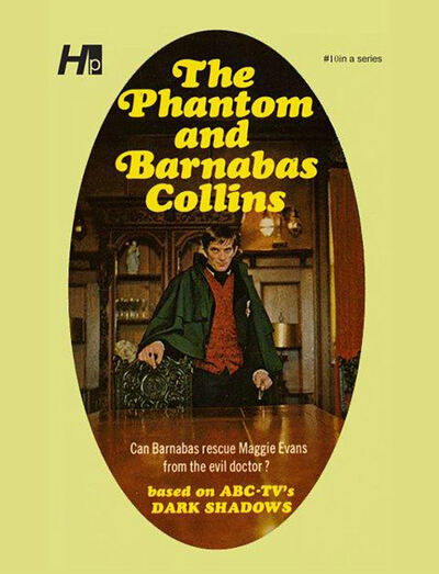 Cover for Marylin Ross · Dark Shadows the Complete Paperback Library Reprint Book 10: The Phantom and Barnabas Collins - DARK SHADOWS PAPERBACK LIBRARY NOVEL (Paperback Book) (2020)