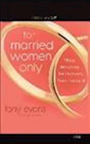 Cover for Tony Evans · For Married Women Only (MISC) (2012)