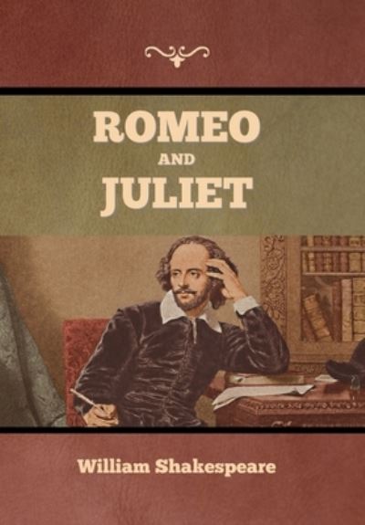 Romeo and Juliet - William Shakespeare - Bøger - Bibliotech Press - 9781636376172 - 11. november 2022