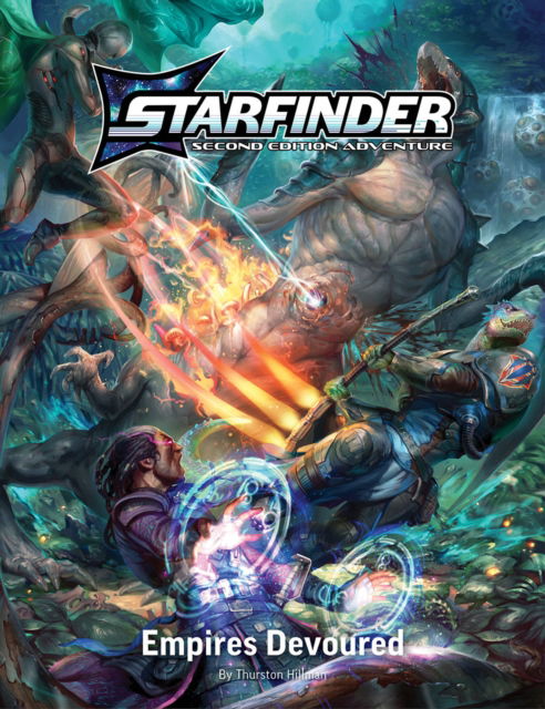 Thurston Hillman · Starfinder Second Edition Playtest Adventure: Empires Devoured (S2) (Paperback Book) (2024)