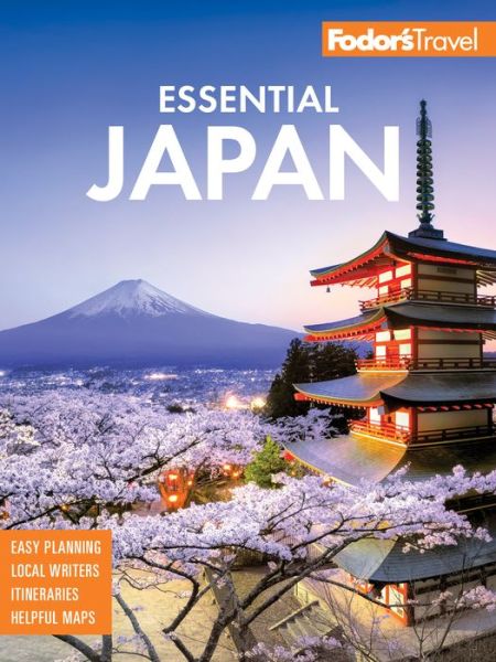 Fodor's Essential Japan - Full-color Travel Guide - Fodor's Travel Guides - Boeken - Random House USA Inc - 9781640971172 - 12 februari 2019