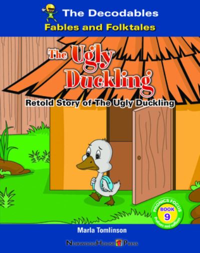 Ugly Duckling - Marla Tomlinson - Books - Norwood House Press - 9781684049172 - August 15, 2023