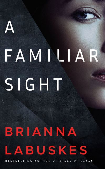 Cover for Brianna Labuskes · A Familiar Sight (CD) (2021)