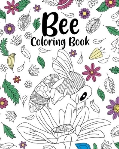 Cover for Paperland · Bee Coloring Book (Paperback Book) (2024)