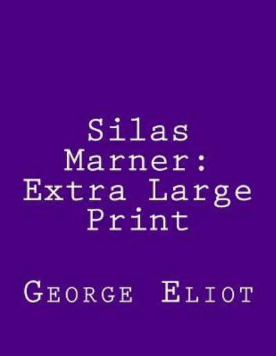 Cover for George Eliot · Silas Marner (Pocketbok) (2018)