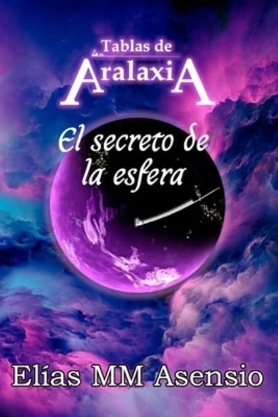 Cover for El Asensio · Tablas de Aralaxia (Buch) (2018)