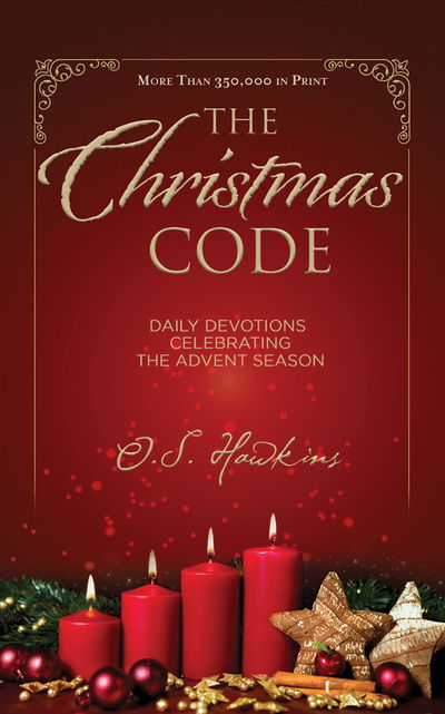 The Christmas Code - O. S. Hawkins - Music - Brilliance Corporation - 9781721346172 - November 20, 2018