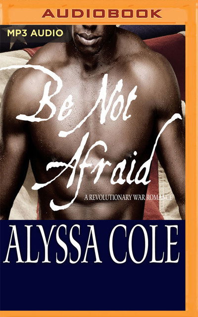 Be Not Afraid - Alyssa Cole - Audiobook - BRILLIANCE AUDIO - 9781721388172 - 5 lutego 2019