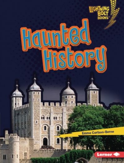 Cover for Emma Carlson Berne · Haunted History (Buch) (2023)