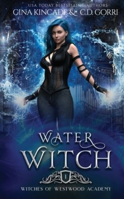 Water Witch - Gina Kincade - Böcker - Naughty Nights Press - 9781773574172 - 21 juli 2022