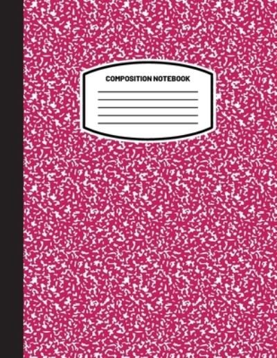 Cover for Blank Classic · Classic Composition Notebook: (8.5x11) Wide Ruled Lined Paper Notebook Journal (Magenta) (Notebook for Kids, Teens, Students, Adults) Back to School and Writing Notes (Taschenbuch) (2021)