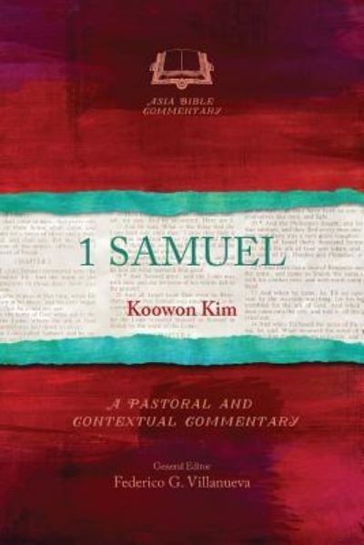 Cover for Koowon Kim · 1 Samuel - Asia Bible Commentary Series (Pocketbok) (2018)