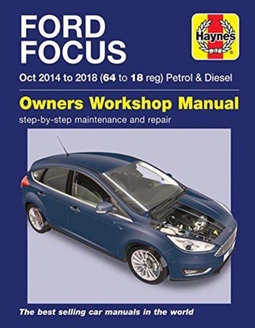 Cover for Peter Gill · Ford Focus petrol &amp; diesel (Oct '14-'18) 64 to 18 (Paperback Book) (2018)