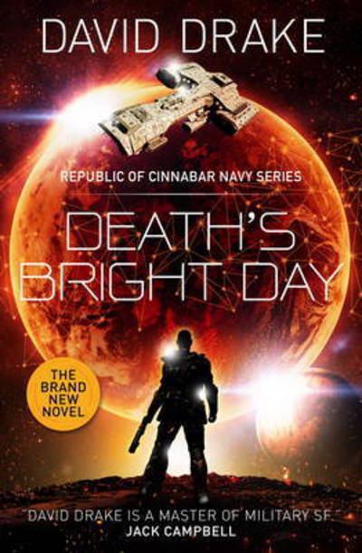 Cover for David Drake · Death's Bright Day - The Republic of Cinnabar Navy Series (Taschenbuch) (2016)