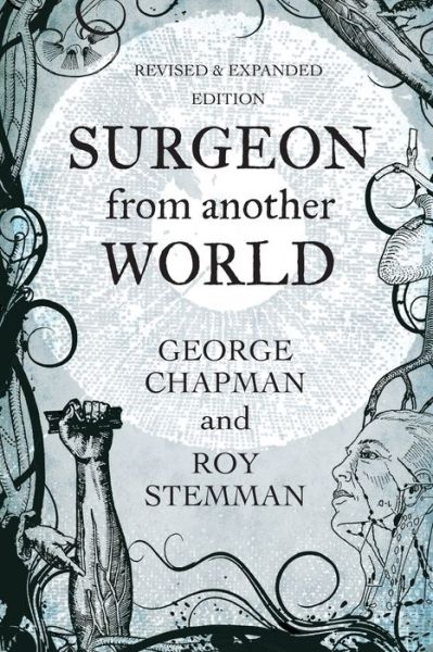 Cover for Professor George Chapman · Surgeon From Another World (Paperback Book) (2017)