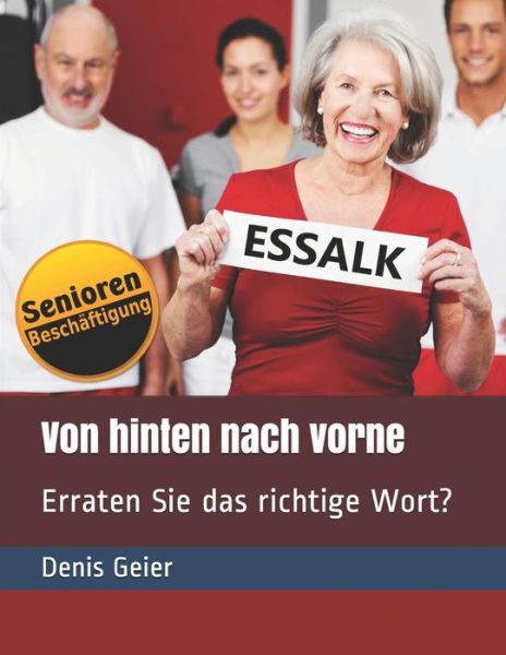 Cover for Denis Geier · Von Hinten Nach Vorne (Taschenbuch) (2019)