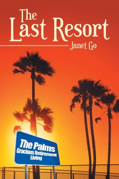 Cover for Janet Go · Last Resort (Book) (2020)