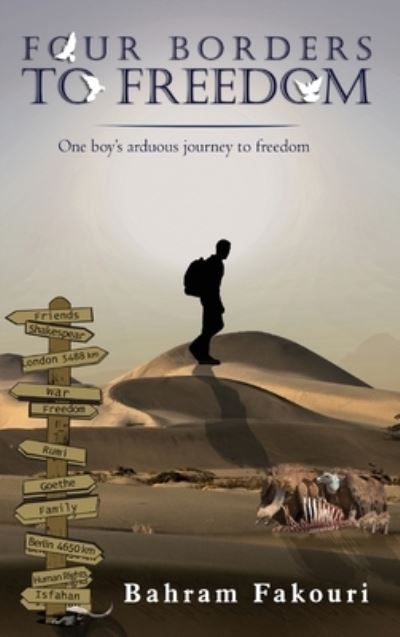 Cover for Bahram Fakouri · Four Borders To Freedom (Hardcover Book) (2021)