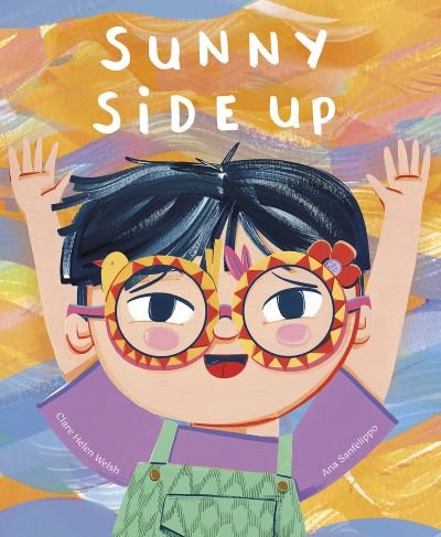 Cover for Clare Helen Welsh · Sunny Side Up (Gebundenes Buch) (2023)