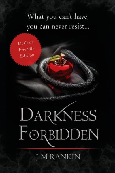 Cover for J.M. Rankin · Darkness Forbidden (Dyslexia-Friendly edition) - Dark Intentions (Paperback Book) [Large type / large print edition] (2020)