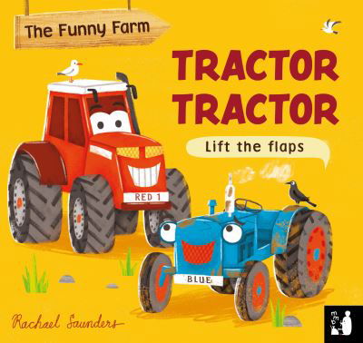 Cover for Mama Makes Books · Tractor Tractor: A lift-the-flap opposites book - Funny Farm (Board book) (2022)