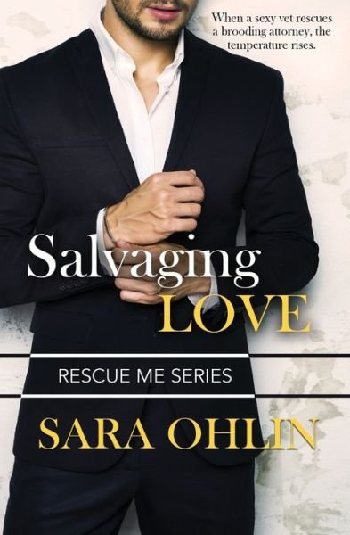 Cover for Sara Ohlin · Salvaging Love (Paperback Book) (2019)