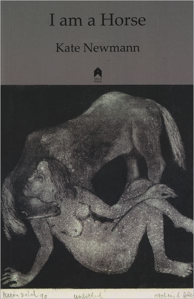 Cover for Kate Newmann · I Am a Horse (Taschenbuch) (2011)