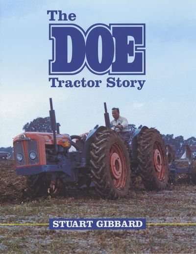 Cover for Stuart Gibbard · The Doe Tractor Story (Hardcover Book) (2015)