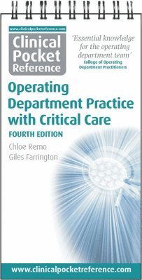 Cover for Chloe Remo · Clinical Pocket Reference Operating Department Practice: with Critical Care - Clinical Pocket Reference (Spiralbok) [4 Revised edition] (2024)