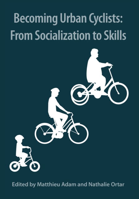 Cover for Becoming Urban Cyclists: From Socialization to Skills (Paperback Book) (2022)