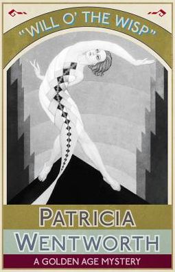 Cover for Patricia Wentworth · Will O' the Wisp (Pocketbok) (2016)