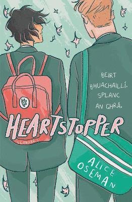 Cover for Alice Oseman · Heartstopper as Gaeilge (Taschenbuch) [Adapted edition] (2024)