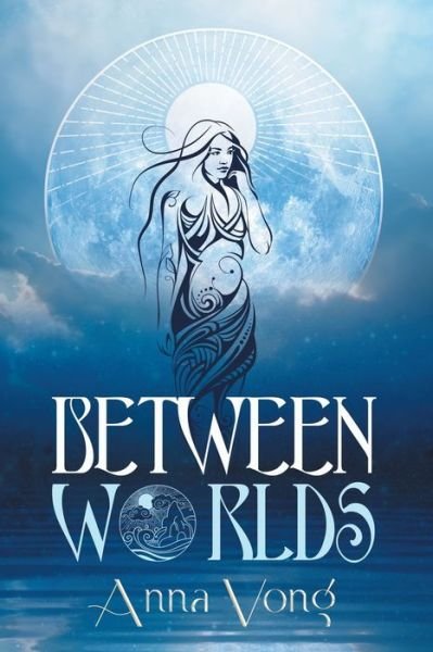 Cover for Anna Vong · Between Worlds (Paperback Book) (2021)