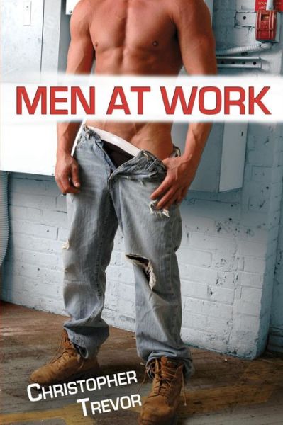 Cover for Christopher Trevor · Men at Work (Paperback Book) (2009)