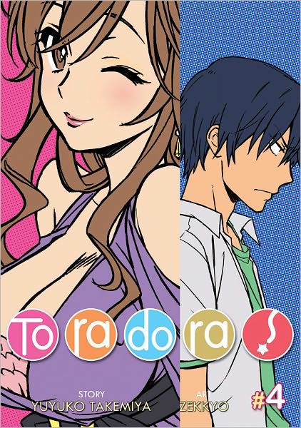 Cover for Yuyuko Takemiya · Toradora! (Manga) Vol. 4 - Toradora! (Manga) (Paperback Book) (2012)