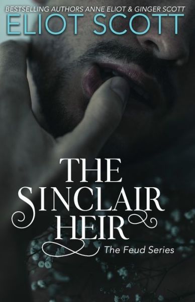 Anne Eliot · The Sinclair Heir (Taschenbuch) (2019)